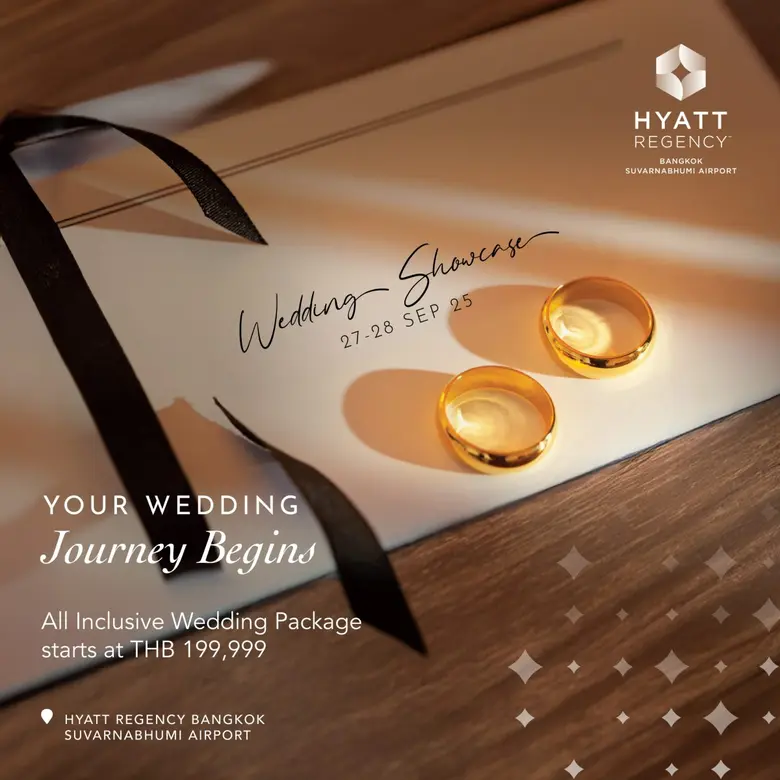 "Your Wedding Journey Begins" Bridal Showcase at Hyatt Regency Bangkok Suvarnabhumi Airport
