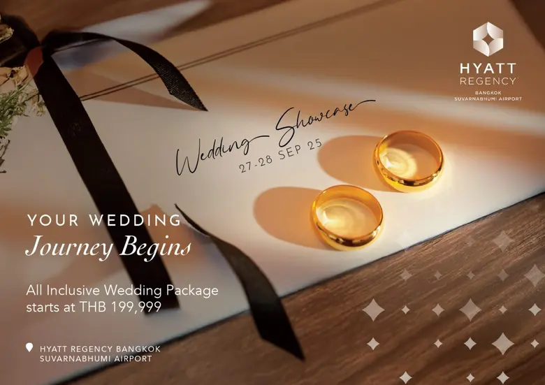 "Your Wedding Journey Begins" Bridal Showcase at Hyatt Regency Bangkok Suvarnabhumi Airport