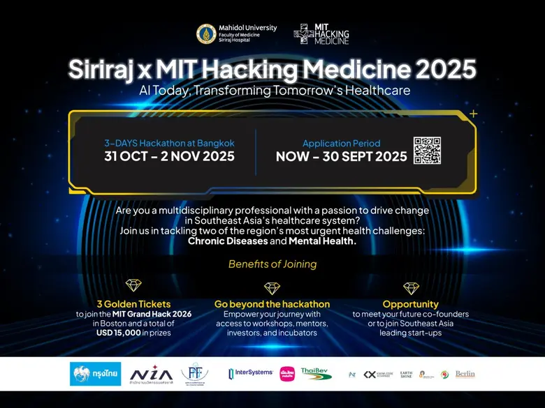 Siriraj x MIT Hacking Medicine 2025 Now Open for Applications Across Southeast Asia: A Call for Innovation to Tackle Greatest Healthcare Challenges