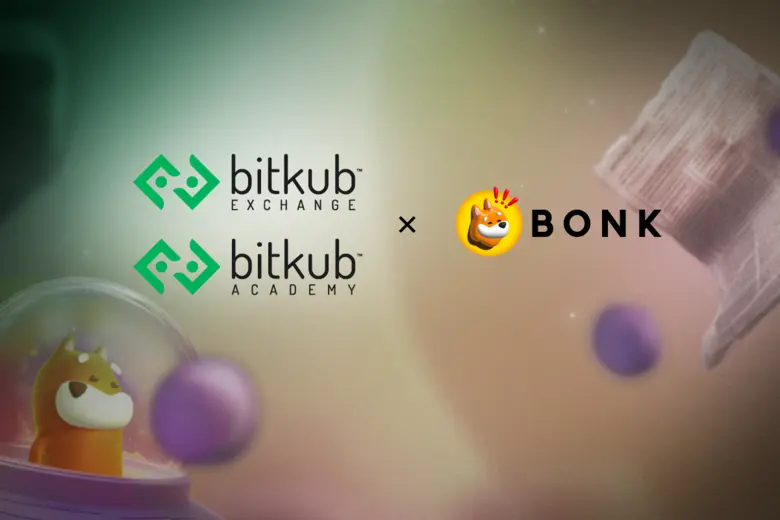 Bitkub Exchange and Bitkub Academy Collaborates with BONK to Expand Access to Solana's Leading Community Token to Thailand