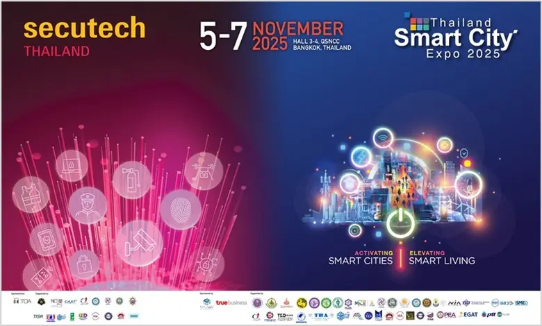 ห้ามพลาด 2 งานใหญ่ 'Thailand Smart City Expo 2025' และ 'Secutech Thailand 2025'