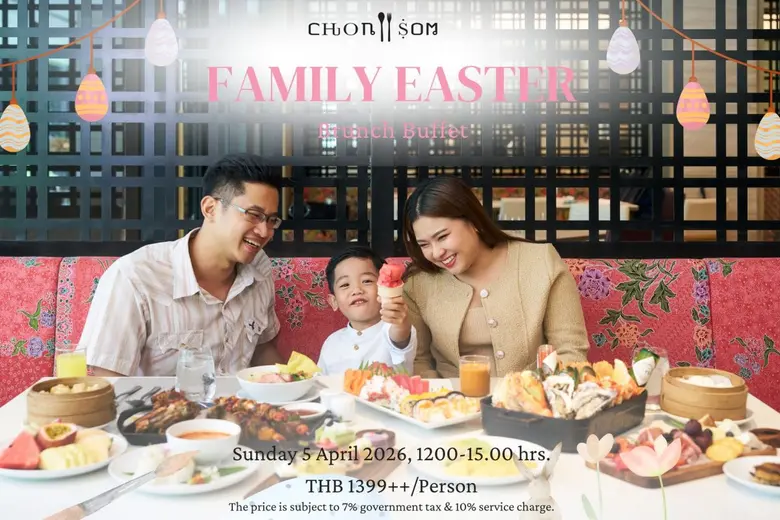 Celebrate Easter with a Special Family Brunch Buffet With Fun Egg Hunt &amp; Egg Painting Activities at Chon Som All Day Dining