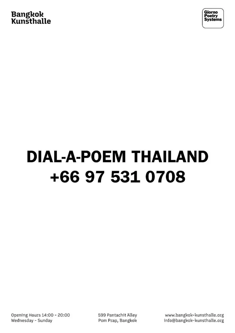 Dial-A-Poem Thailand โดย Bangkok Kunsthalle เปิดประสบการณ์ "โทรฟังบทกวี" จาก 35 ศิลปิน ฉีกนิยามกวีนิพนธ์ สำรวจอัตลักษณ์ไทยที่ไม่หยุดนิ่ง