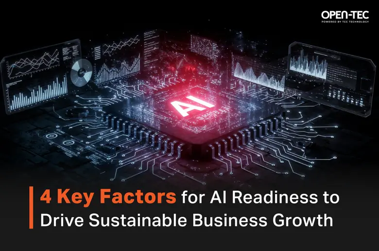 4 Key Factors for AI Readiness to Drive Sustainable Business Growth